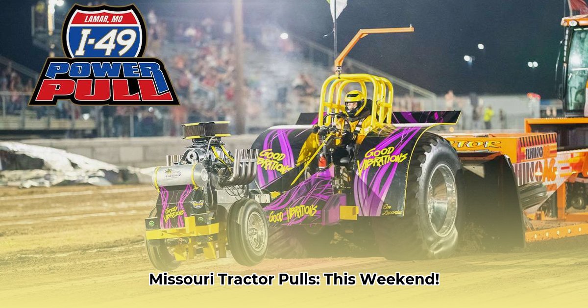 tractor-pulls-in-missouri-this-weekend